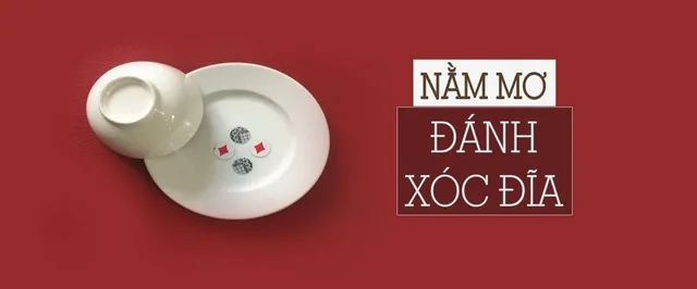 Chiêm bao thấy mình đánh xóc đĩa là điềm gì?