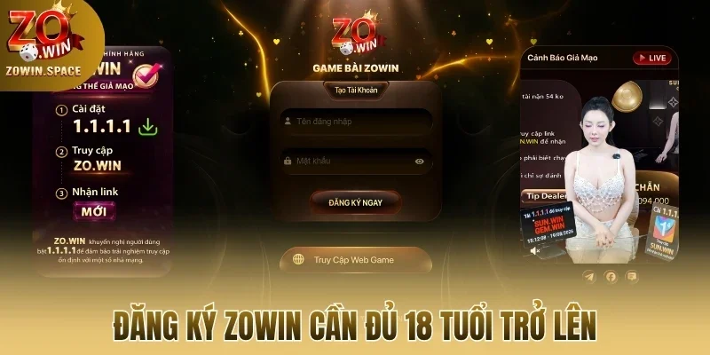 Đăng ký Zowin cần đủ 18 tuổi trở lên