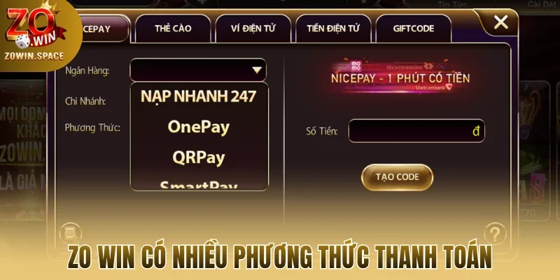 Zo win có nhiều phương thức thanh toán