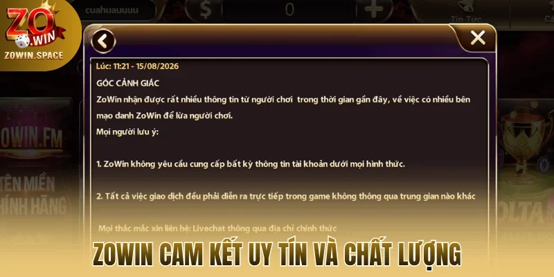 Zowin cam kết uy tín và chất lượng